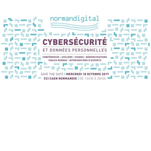 Salon Normandigital CyberSécurité et Données Personnelles