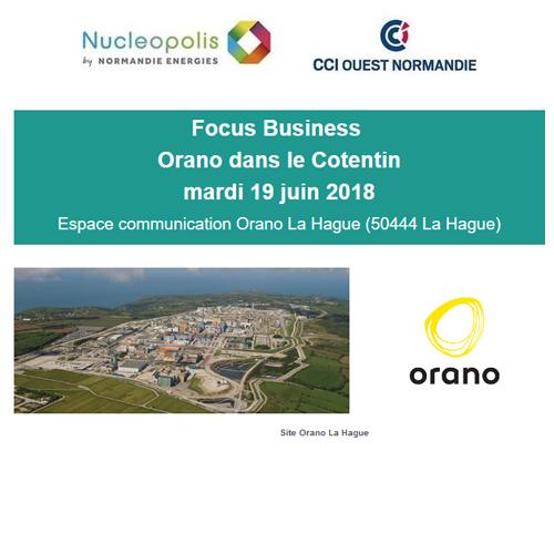 OUVERTURE DES INSCRIPTIONS – Focus Business Orano